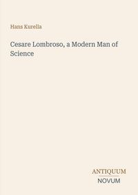 Produktbild: Cesare Lombroso, a Modern Man of Science