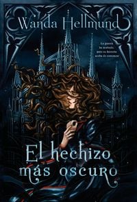 Produktbild: El hechizo m&aacute;s oscuro