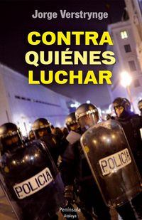 Produktbild: Contra qui&eacute;nes luchar