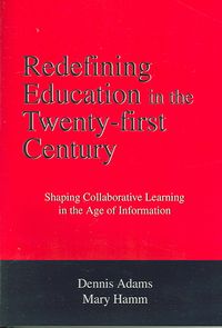 Produktbild: Redefining Education in the Twenty-First Century