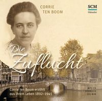 Bild vom Artikel Die Zuflucht - Hörbuch vom Autor Corrie ten Boom