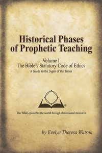 Produktbild: Historical Phases of Prophetic Teaching Volume I