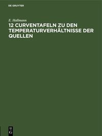 Produktbild: 12 Curventafeln zu den Temperaturverh&auml;ltnisse der Quellen
