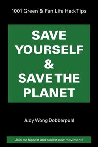Produktbild: Save Yourself & Save The Planet