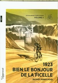Produktbild: 1923 : bien le bonjour de la ficelle
