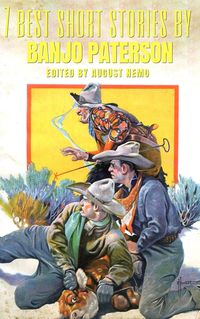 Produktbild: 7 best short stories by Banjo Paterson