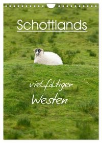 Produktbild: Schottlands vielf&auml;ltiger Westen (Wandkalender 2027 DIN A4 hoch), CALVENDO Monatskalender
