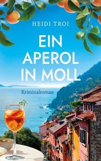 Produktbild: Ein Aperol in Moll