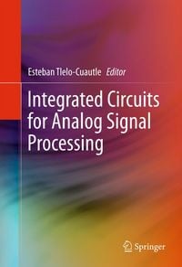 Produktbild: Integrated Circuits for Analog Signal Processing