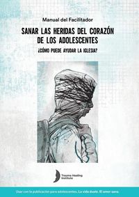 Produktbild: Spanish Healing Teens' Wounds of Trauma Facilitator Guide