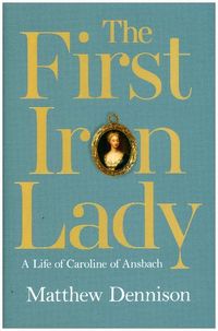 Produktbild: Dennison, M: The First Iron Lady
