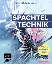 Produktbild: Mini-Masterclass Malen - Spachteltechnik in Acryl