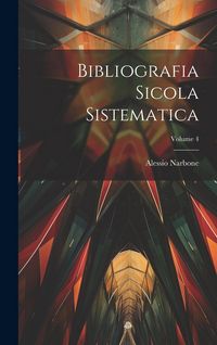 Produktbild: Bibliografia Sicola Sistematica; Volume 4