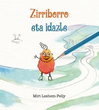 Produktbild: Zirriborro eta idazle
