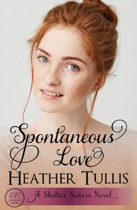 Produktbild: Spontaneous Love (Shelter Sisters, #2)