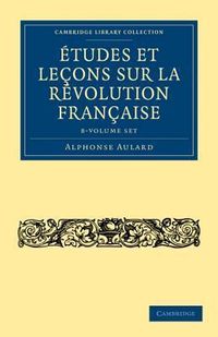 Produktbild: Aulard, A: Etudes et lecons sur la Revolution Francaise 8 Vo
