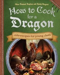 Produktbild: How to Cook for a Dragon