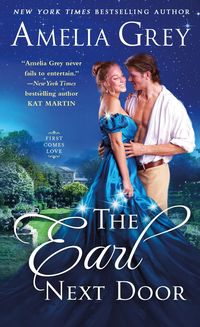 Bild vom Artikel The Earl Next Door vom Autor Amelia Grey