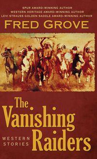 Produktbild: The Vanishing Raiders: Western Stories