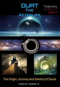 Produktbild: Duat - The Afterlife (the Origin, Journey and Destiny of Souls)