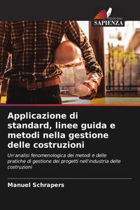 Produktbild: Applicazione di standard, linee guida e metodi nella gestione delle costruzioni