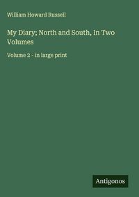 Produktbild: My Diary; North and South, In Two Volumes