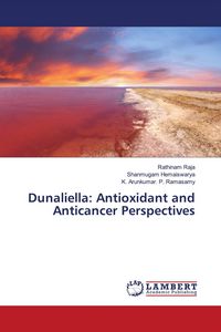 Produktbild: Dunaliella: Antioxidant and Anticancer Perspectives