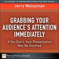 Produktbild: Grabbing Your Audience's Attention Immediately