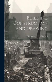 Produktbild: Building Construction and Drawing