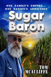 Produktbild: Sugar Baron - One Family's Empire... One Nation's Addiction