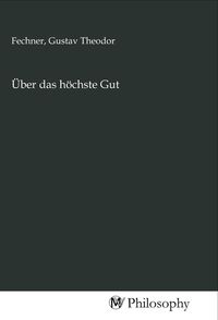 Produktbild: &Uuml;ber das h&ouml;chste Gut