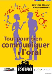 Produktbild: Tout pour bien communiquer &agrave; l'oral