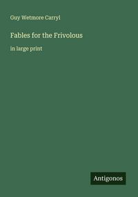 Produktbild: Fables for the Frivolous