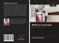 Produktbild: NRHM na Crossroads