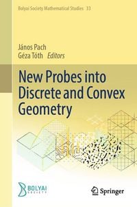 Produktbild: New Probes into Discrete and Convex Geometry