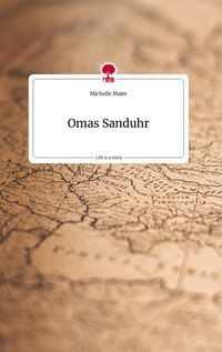 Produktbild: Omas Sanduhr. Life is a Story - story.one