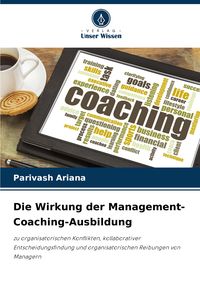 Produktbild: Die Wirkung der Management-Coaching-Ausbildung