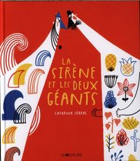 Produktbild: La sir&egrave;ne et les deux g&eacute;ants