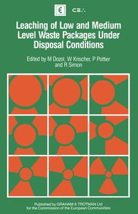 Produktbild: Leaching of Low and Medium Level Waste Packages Under Disposal Conditions