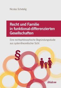 Produktbild: Recht und Familie in funktional-differenzierten Gesellschaften
