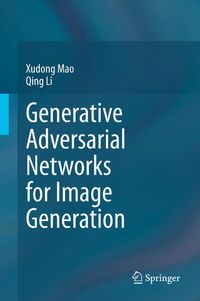 Produktbild: Generative Adversarial Networks for Image Generation