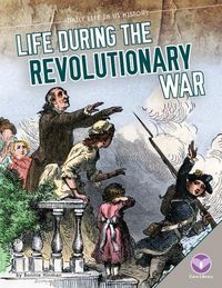 Produktbild: Life During the Revolutionary War