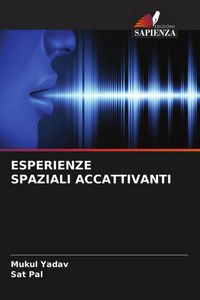 Produktbild: Esperienze Spaziali Accattivanti