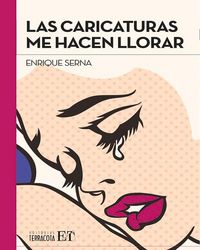 Produktbild: Las Caricaturas Me Hacen Llorar