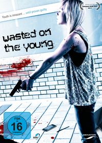 Bild vom Artikel Wasted on the young vom Autor Oliver Ackland