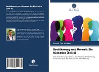 Produktbild: Bev&ouml;lkerung und Umwelt: Ein R&uuml;ckblick (Teil 4)