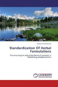 Produktbild: Shamkuwar, P: Standardization Of Herbal Formulations