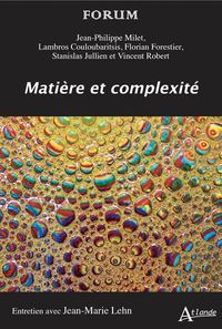 Bild vom Artikel Matiere et Complexite vom Autor Jean-Philippe ; Lehn, Jean-Marie ; Coulouba Milet