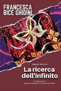 Produktbild: La ricerca dell'infinito. Silloge poetica