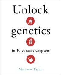 Produktbild: Unlock Genetics in 10 Concise Chapters